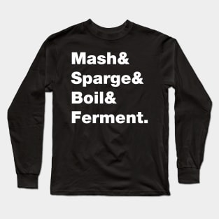 Home brew Long Sleeve T-Shirt